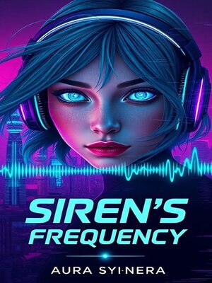 cover image of Siren's Frequency